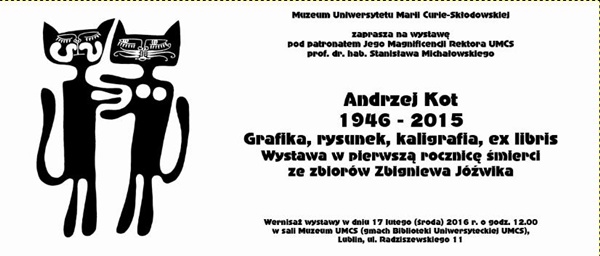 Wernisa wystawy powiconej twórczoci Andrzeja Kota