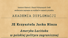 Ameryka aciska w polskiej polityce zagranicznej tematem drugiego spotkania Akademii Dyplomacji